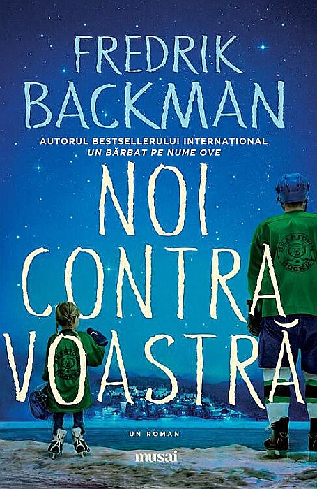 Noi contra voastra - Fredrik Backman [1]