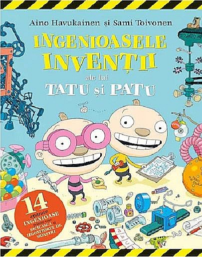 Ingenioasele invenții ale lui Tatu și Patu – Aino Havukainen [1]