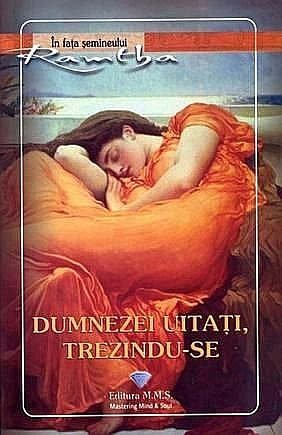 Dumnezei uitati, trezindu-te - Ramtha [1]