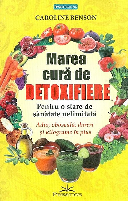 Marea cura de detoxifiere - Caroline Benson [1]