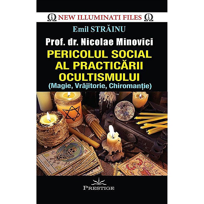 Pericolul social al practicarii ocultismului - Emil Strainu [1]