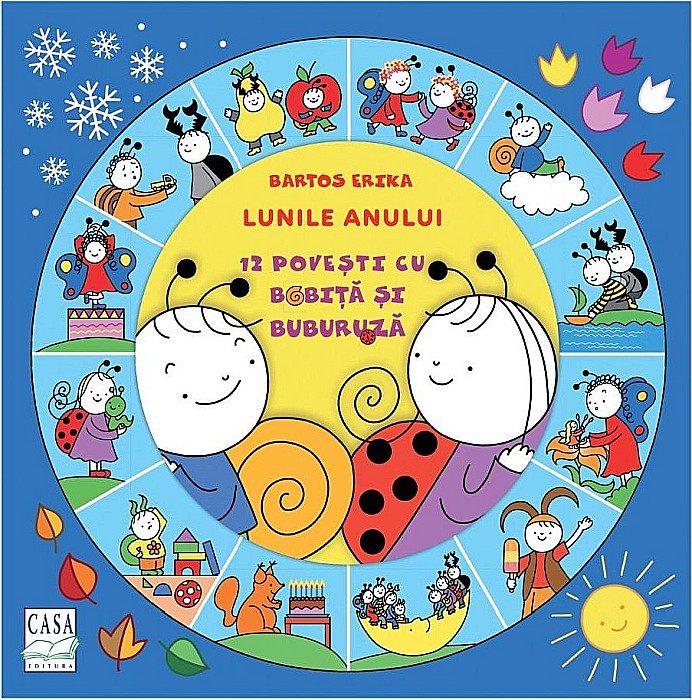 Lunile anului - 12 povesti cu Bobita si Buburuza - Bartos Erika [1]