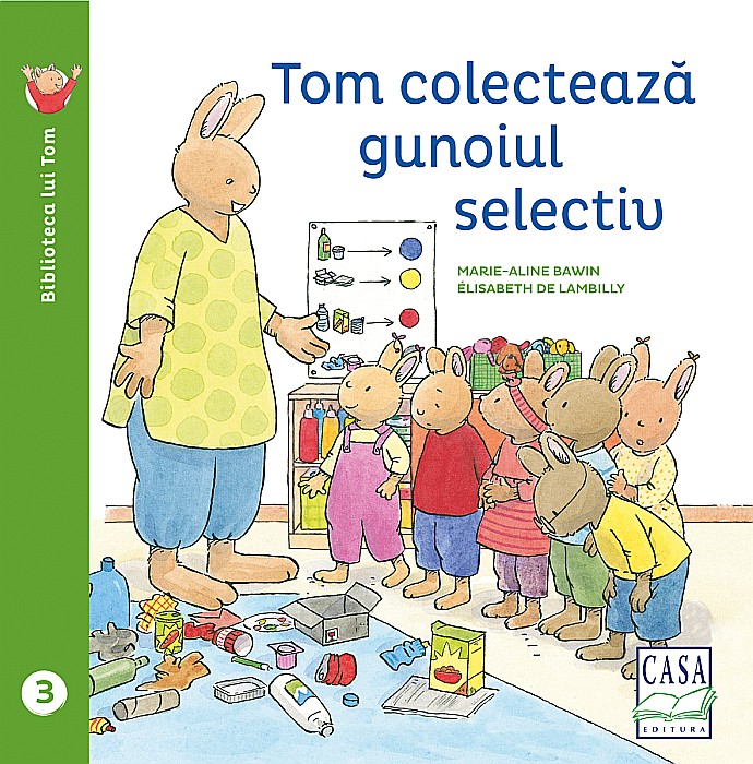 Tom colecteaza gunoiul selectiv - Elisabeth de Lambilly [1]