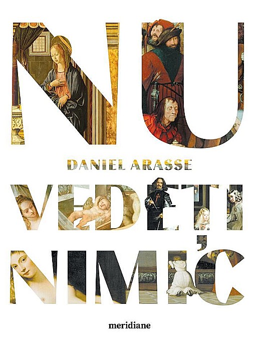 Nu vedeti nimic - Daniel Arasse [1]