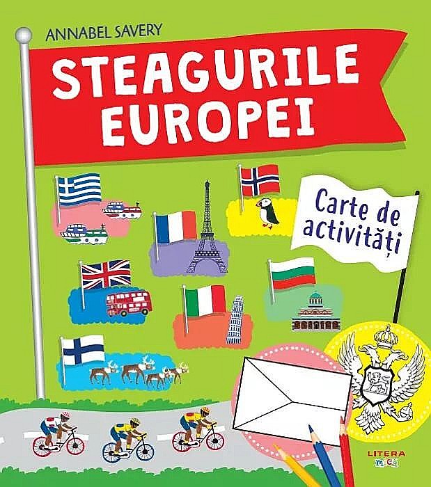 Steagurile Europei. Carte de activitati - Annabel Savery [1]