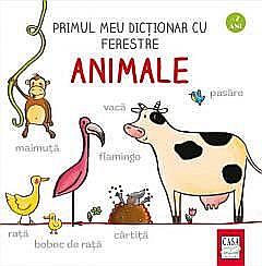 Primul meu dictionar cu ferestre - Animale - Martina Badstuber [1]