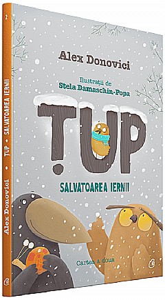 Tup. Salvatoarea iernii - Alex Donovici [1]