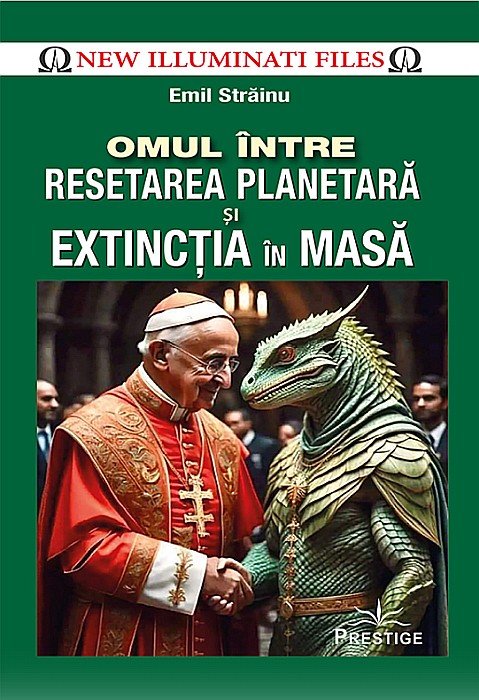 Omul intre resetarea planetara si extinctia in masa - Emil Strainu [1]