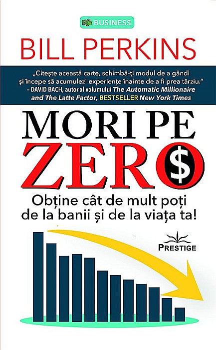 Mori pe zero - Bill Perkins [1]