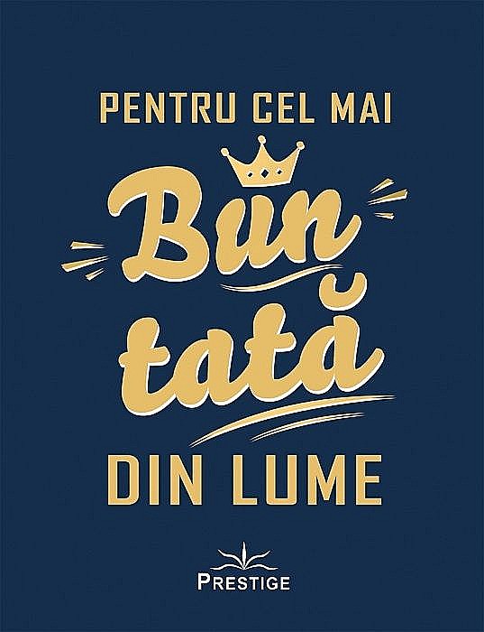 Pentru cel mai bun tata din lume [1]