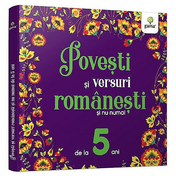 Povesti si versuri romanesti si nu numai pentru 5 ani [1]