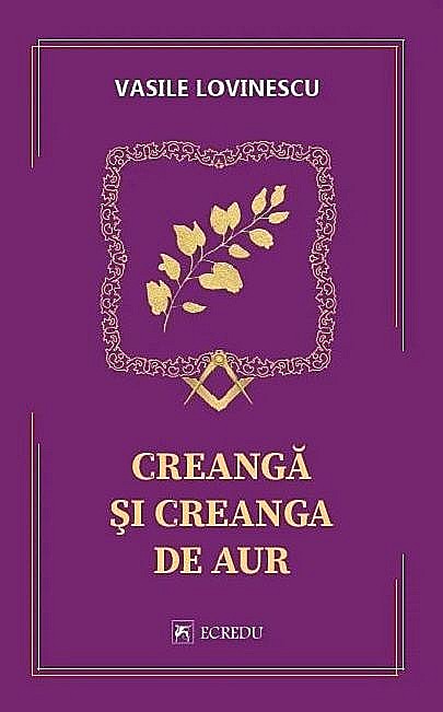 Creanga si creanga de aur - Vasile Lovinescu [1]