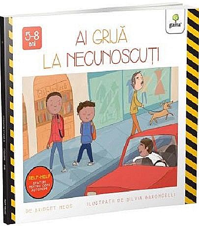 Ai grija la necunoscuti [1]