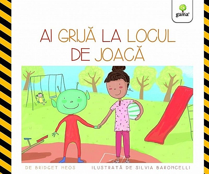 Ai grija la locul de joaca - Bridget Heos [1]
