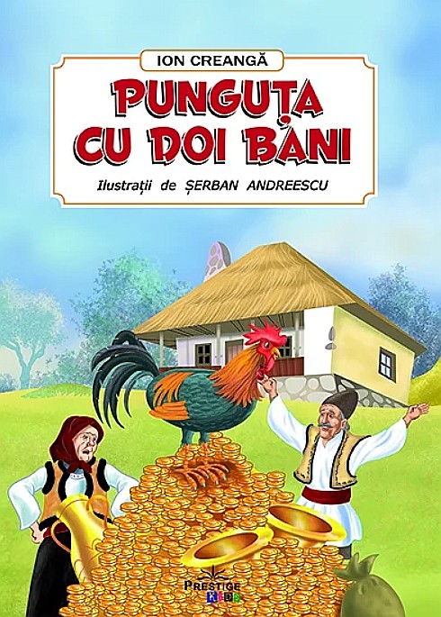 Punguța cu doi bani – Ion Creangă [1]