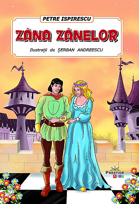Zana Zanelor - Petre Ispirescu [1]