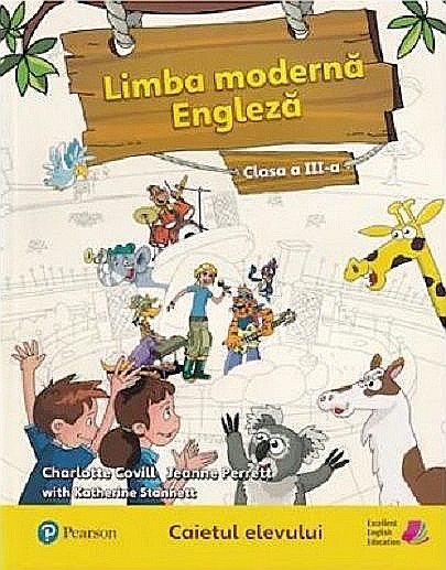 Limba moderna engleza,clasa a III a - Charlotte Covill, Jeanne Perrett, Katherine Stannett [1]