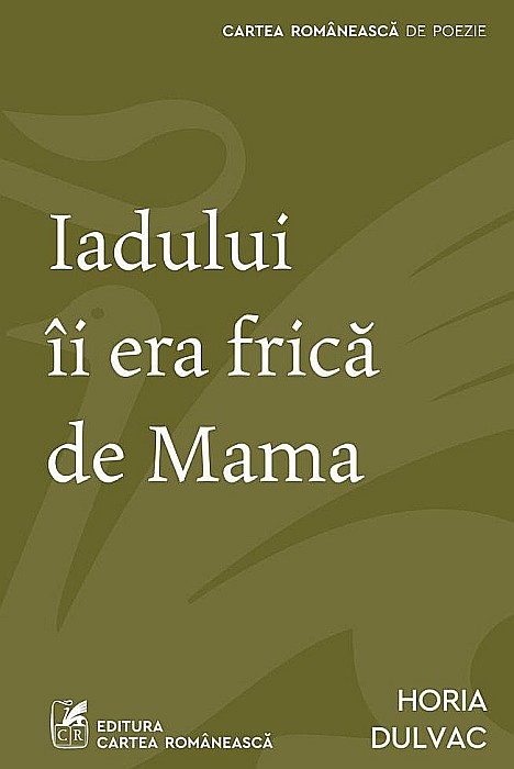 Iadului ii era frica de Mama - Horia Dulvac [1]