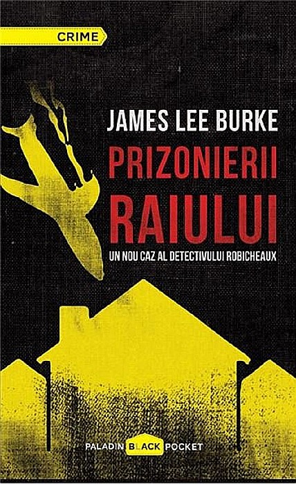 Prizonierii raiului - James Lee Burke [1]