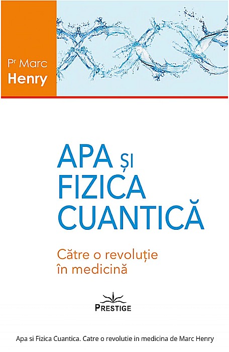 Apa si fizica cuantica - Marc Henry [1]
