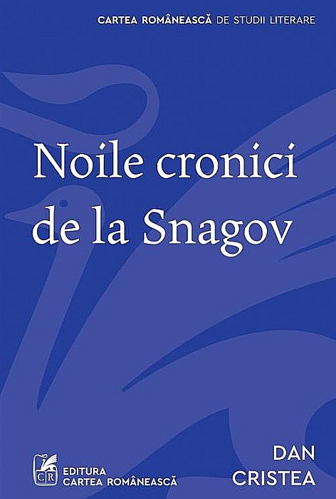 Noile cronici de la Snagov - Dan Cristea [1]