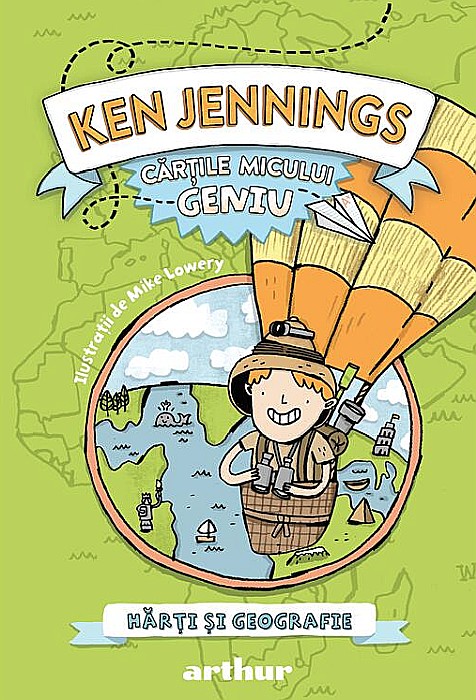 Cărțile micului geniu Hărți și geografie – Ken Jennings [1]