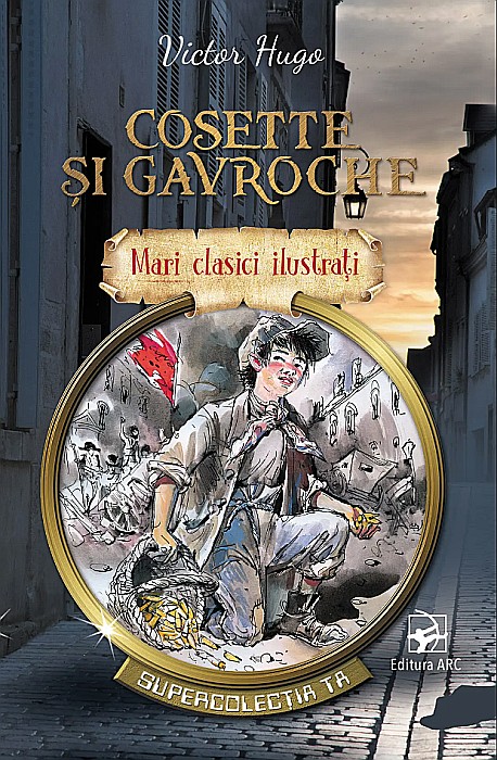 Cosette si Gavroche - Victor Hugo [1]
