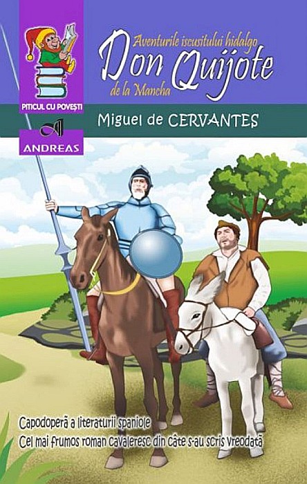 Aventurile iscusitului hidalgo Don Quijote de la Macha - Miguel de Cervantes [1]
