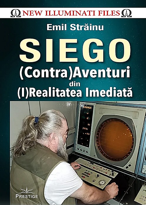 SIEGO - (Contra)Aventuri din (I)Realitatea Imediata - Emil Strainu [1]