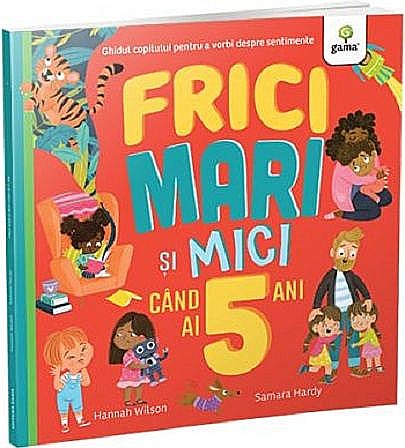 Frici mari si mici cand ai 5 ani - Hannah Wilson [1]