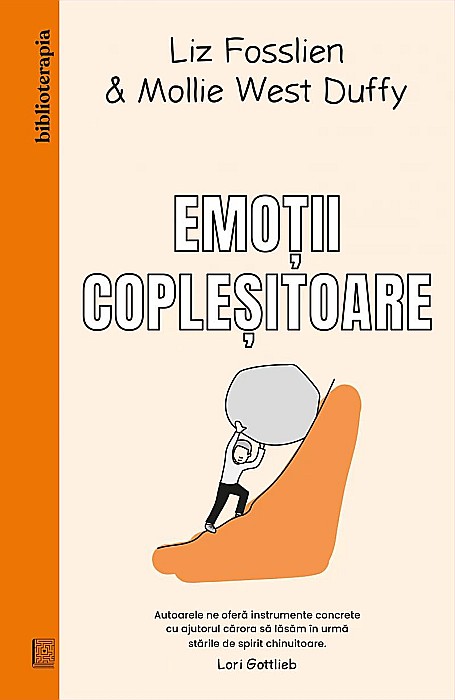 Emotii coplesitoare - Lizz Fosslien, Mollie West Duffy [1]