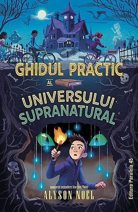 Ghidul practic al universului supranatural - Alyson Noel [1]