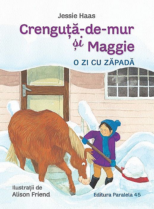 Crenguta-de-mur si Maggie. O zi cu zapada - Jessie Haas [1]