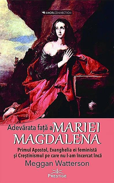 Adevarata fata a Mariei Magdalena - Meggan Watterson [1]