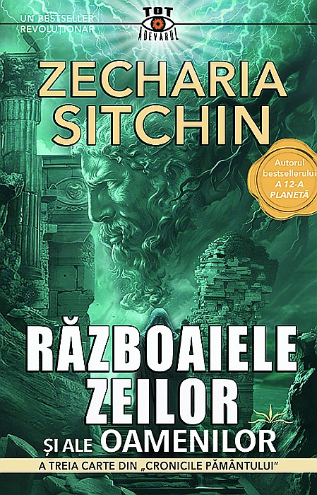 Razboaiele zeilor si ale oamenilor - Zecharia Sitchin [1]