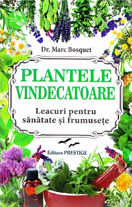 Plantele vindecatoare - Marc Bosquet [1]