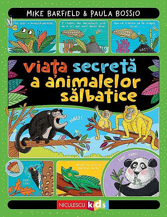 Viata secreta a animalelor salbatice - Mike Barfield, Paula Bossio [1]