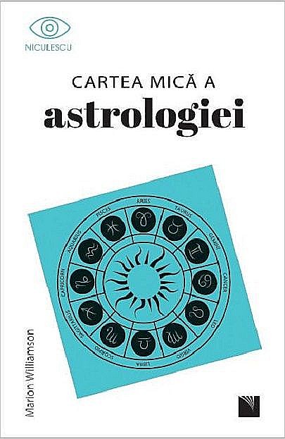 Cartea mica a astrologiei - Marion Williamson [1]