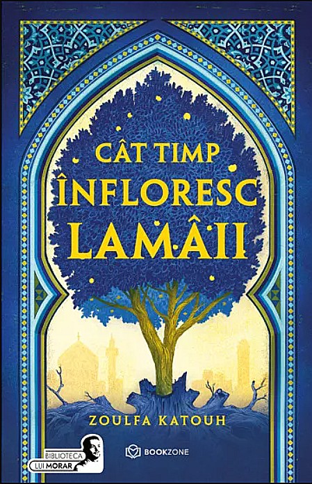Cat timp infloresc lamaii - Zoulfa Katouh [1]