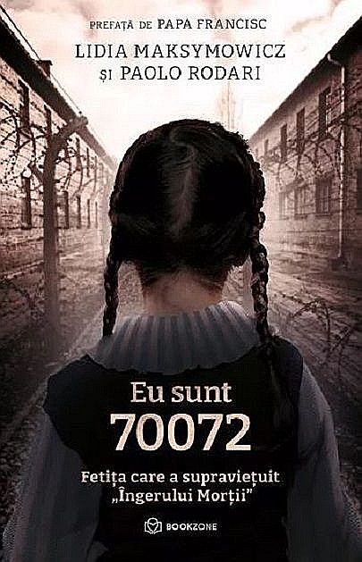 Eu sunt 70072 - Lidia Maksymowicz, Paolo Rodari [1]