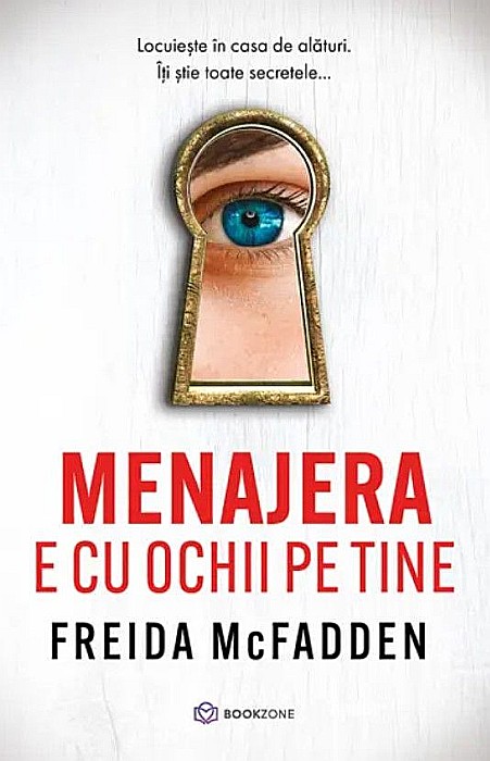 Menajera e cu ochii pe tine - Freida McFadden [1]