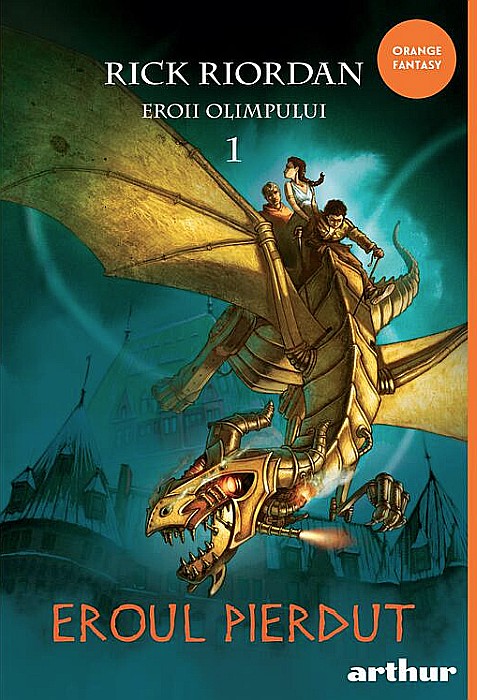 Eroii Olimpului - Eroul pierdut - Rick Riordan [1]