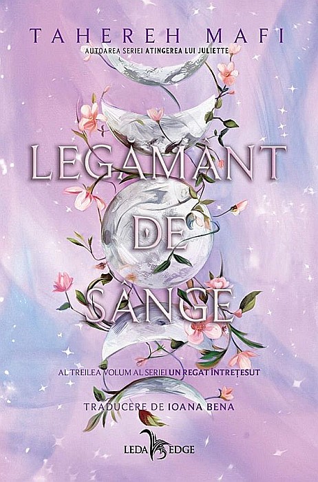 Legamant de sange. Seria Un regat intretesut Vol.3 - Tahereh Mafi [1]