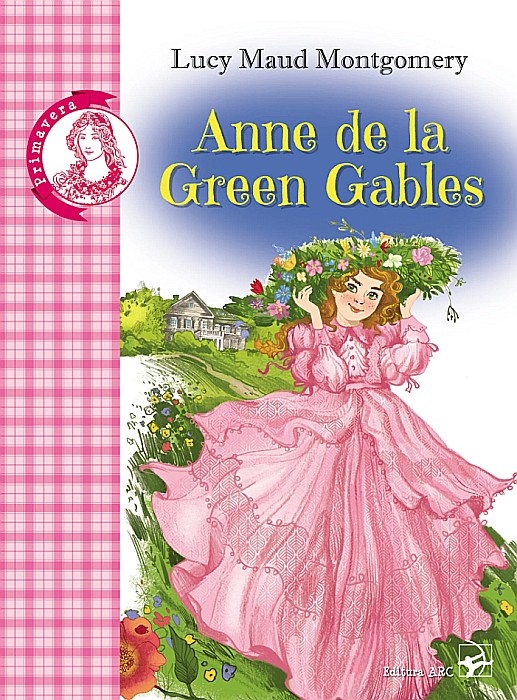 Anne de la Green Gables - Lucy Maud Montgomery [1]