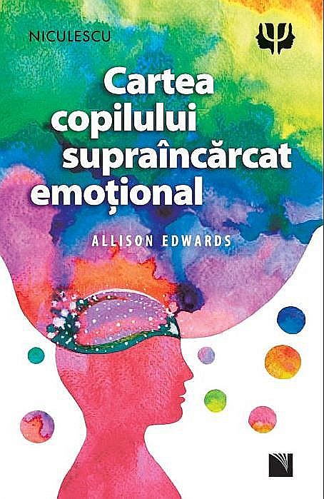 Cartea copilului supraincarcat emotional - Allison Edwards [1]