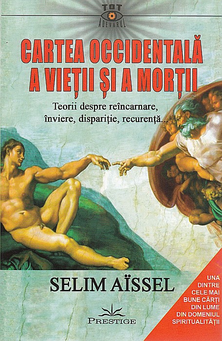 Cartea occidentala a vietii si a mortii - Selim Aissel [1]