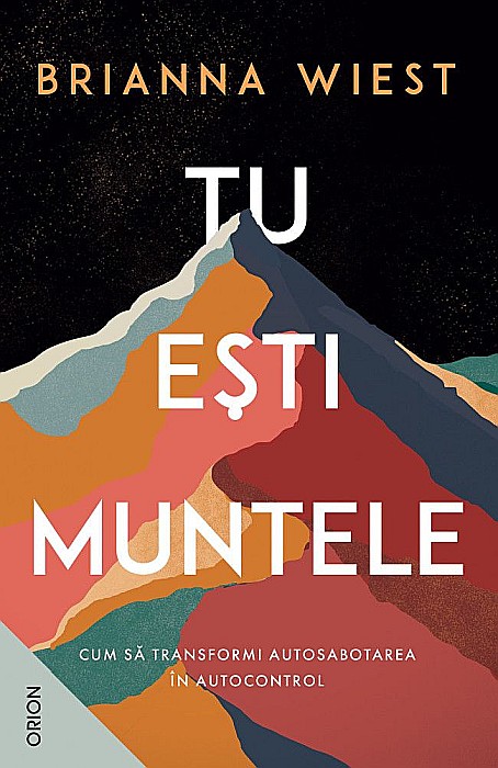 Tu esti muntele - Brianna Wiest [1]