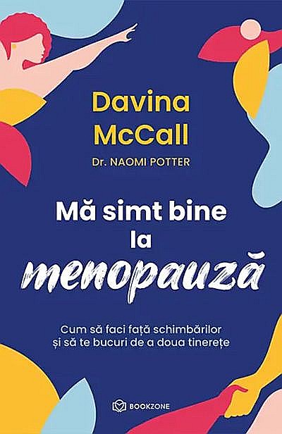 Ma simt bine la menopauza - Davina McCall, Naomi Porter [1]