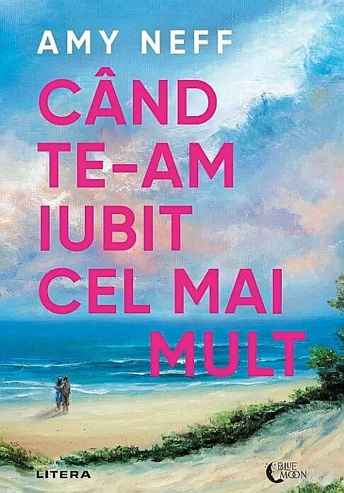 Cand te-am iubit cel mai mult - Amy Neff [1]