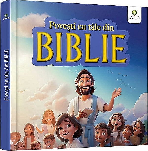 Povesti cu talc din Biblie [1]